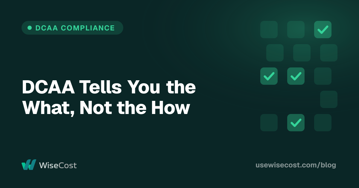 DCAA Tells You the What, Not the How