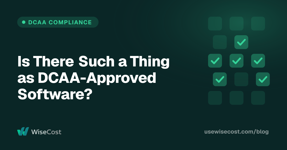 Is There Such a Thing as DCAA-Approved Software?