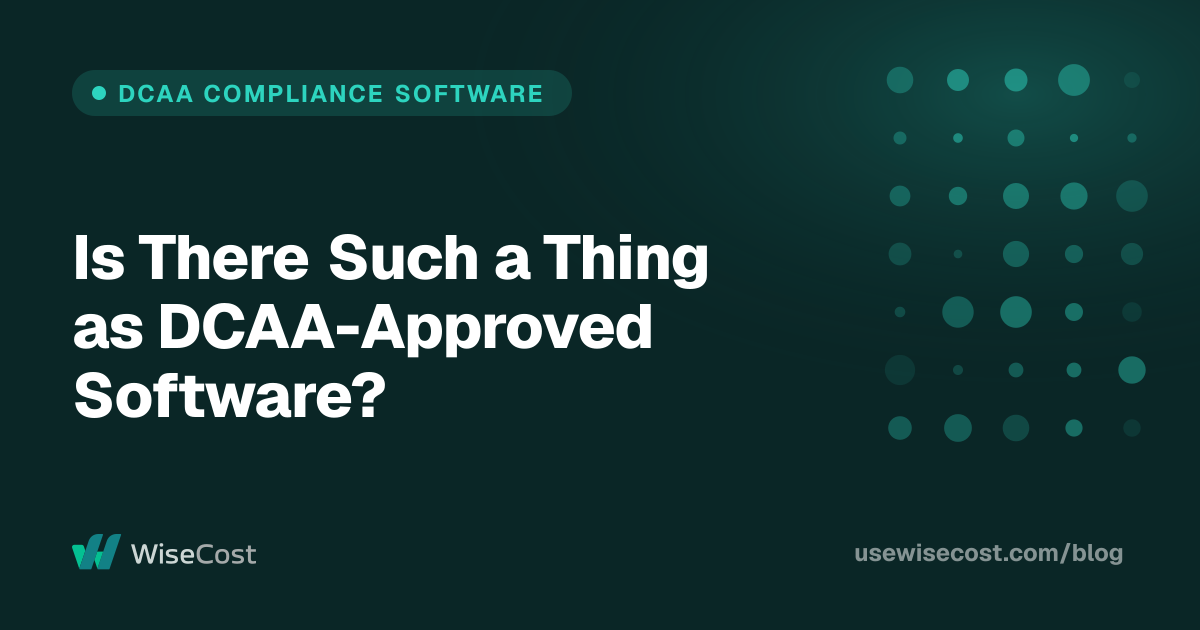 Is There Such a Thing as DCAA-Approved Software?