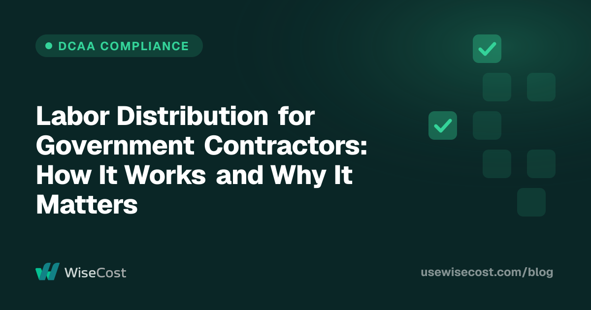 Labor Distribution for Government Contractors: How It Works and Why It Matters