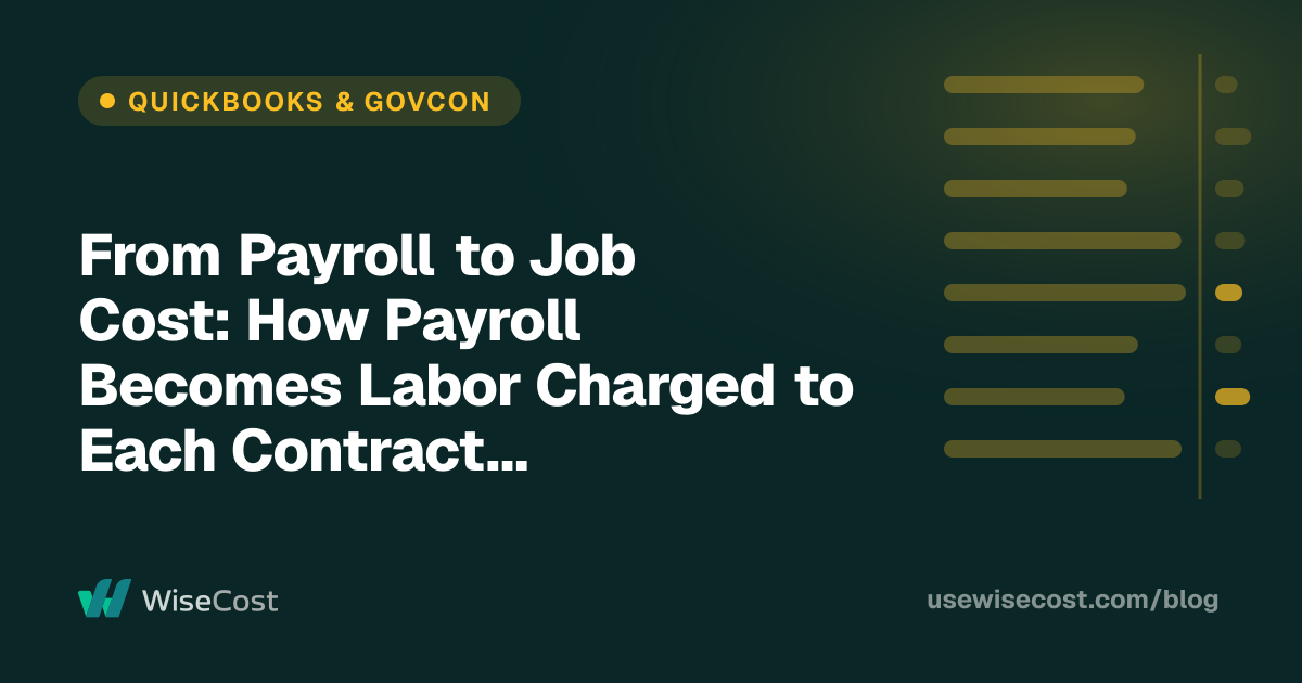 From Payroll to Job Cost: How Payroll Becomes Labor Charged to Each Contract in QuickBooks Online
