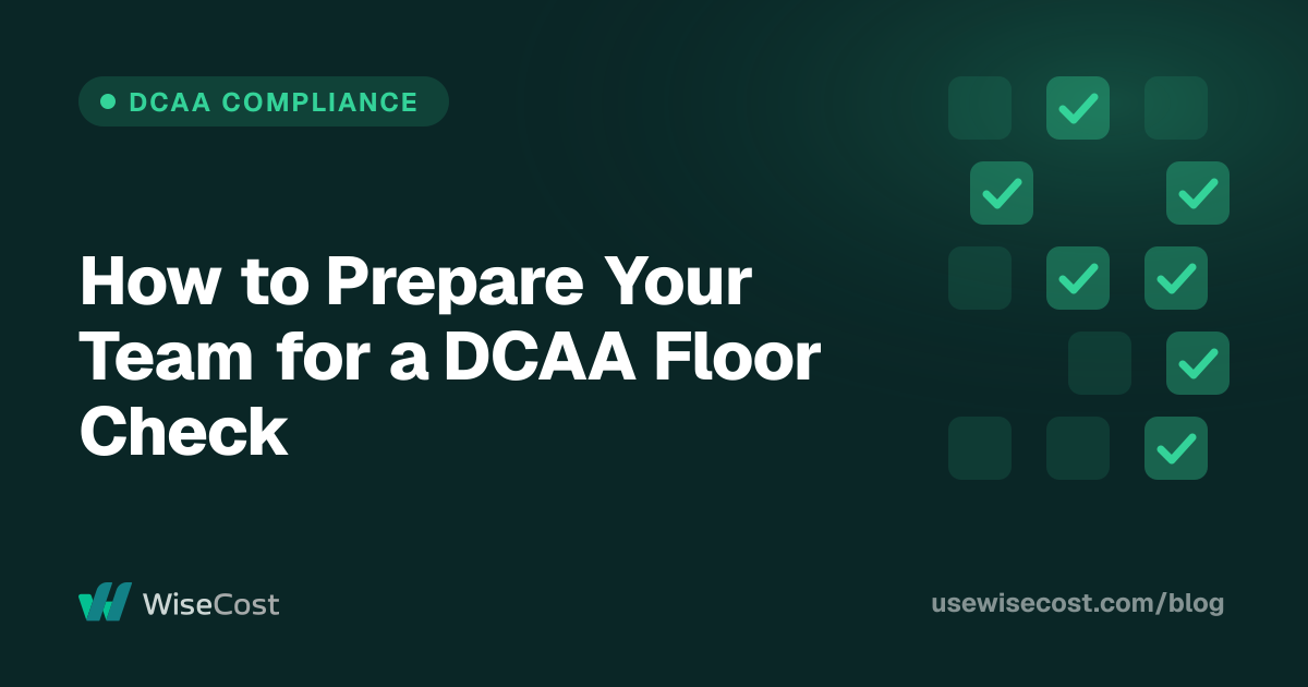 How to Prepare Your Team for a DCAA Floor Check