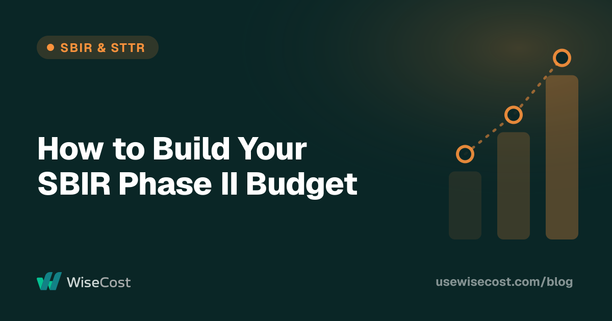 How to Build Your SBIR Phase II Budget